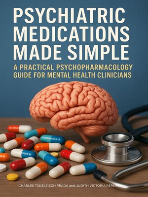 cover image of Psychiatric Medications Made Simple
